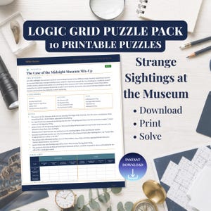 May include: A logic grid puzzle pack featuring 10 printable puzzles titled The Case of the Midnight Museum Mix-Up. The document includes a mystery story, categories, clues, and a grid for solving. Text includes Strange Sightings at the Museum.
