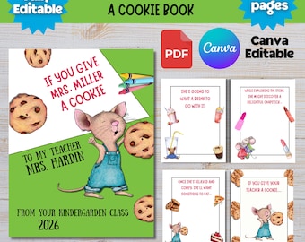 If You Give Your Teacher a Cookie, Teacher Appreciation Gift End of Year Teacher Gifts Book Template Gift, canva editable, instant download