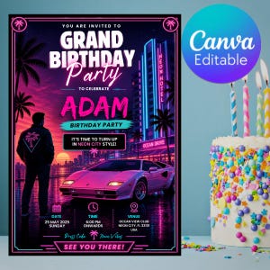 May include: A vibrant birthday party invitation with a neon city theme. The design features a pink sports car, palm trees, and the text "Grand Birthday Party" to celebrate "Adam". Includes date, time, and venue details. A cake with candles is on the right.