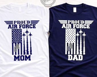 Proud Air Force Shirt, Personalized Airman Tshirt, Proud Family Tee, Airforce Graduation T-shirt, USA Flag  Shirts