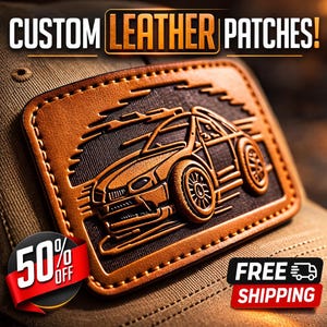 May include: A brown leather patch with a car design, stitched around the edges. The text "CUSTOM LEATHER PATCHES!" is at the top. A 50% off sticker is in the bottom left corner.