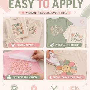 May include: An informational graphic for Soft Vibe Gift custom DTF transfers and apparel. It displays t-shirts and loungewear with floral and smiley face prints, text reading Good Vibes and Be Kind, and demonstrations of heat application.