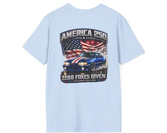 America 250 Foxbody Mustang | Zero Foxes Given | Lightweight T-Shirt