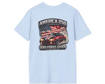 America 250 Foxbody Mustang | Zero Foxes Given | Lightweight T-Shirt
