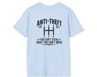 Anti-Theft Manual Gear | You Can't Steal What You Can't Drive | Light Weight T-Shirt