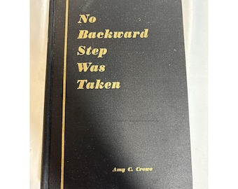 No Backward Step Was Taken ︱AMY C. Crewe︱History of Public School Baltimore︱1949