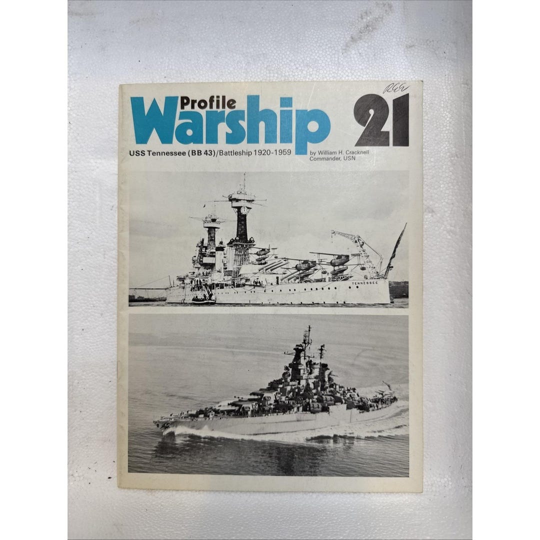 Profile Warship 21 USS Tennessee BB43 Battleship 1920-1959 Booklet ...