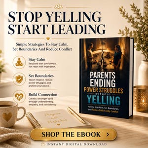 Gentle Parenting E-book, Stop Yelling Start Connecting, Printable Digital Download, Peaceful Parenting Guide, Positive Parenting PDF