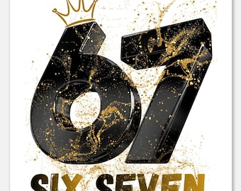 Pôster 67 Six Seven – Mural de arte urbana em preto e dourado, impressão tipográfica urbana, arte moderna de hip-hop