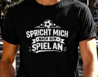 Camiseta "Fale comigo depois do jogo" - Camiseta divertida de futebol para homens e mulheres - Presente para fãs de futebol - Futebol - Camiseta esportiva com frase inspiradora