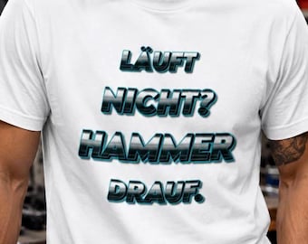 Não está funcionando? Bata na marreta! Camiseta – Camiseta engraçada para faz-tudo – Humor de mecânico – Frase de oficina – Camiseta engraçada de mecânico para homens e mulheres