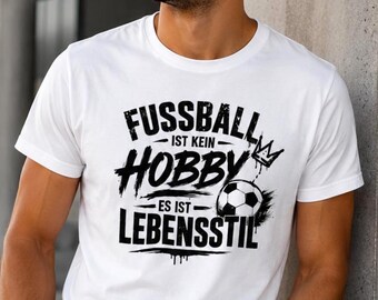 Camiseta "Futebol Não É um Hobby" - Camiseta divertida de futebol para homens e mulheres - Presente para fãs de futebol - Camiseta unissex de futebol