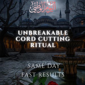 Puede incluir: Imagen con texto: "UNBREAKABLE CORD CUTTING RITUAL" y "SAME DAY FAST RESULTS". La imagen presenta una escena nocturna con una fuente, un edificio tipo mezquita y una luna creciente. Una rosa roja está en la parte inferior.