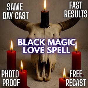 Puede incluir: Un cráneo animal beige con cuernos grandes, con una vela negra encendida encima. Cuatro velas rojas están colocadas alrededor de la base. El texto dice: SAME DAY CAST, FAST RESULTS, BLACK MAGIC LOVE SPELL, PHOTO PROOF y FREE RECAST.