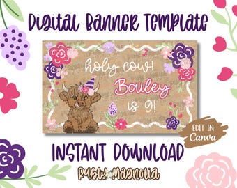 Floral Highland Cow Birthday Banner Template | Holy Cow Girl Party Sign (Digital Download)