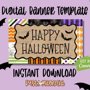 May include: A digital banner template featuring the text HAPPY HALLOWEEN in black on a tan scalloped background. The design includes colorful patterns of stripes, polka dots, and spiderwebs, with black bat silhouettes and the text EDIT IN CANVA.
