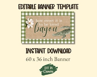 Loved Bayou Baby Banner Template | Editable in Canva | Digital Download