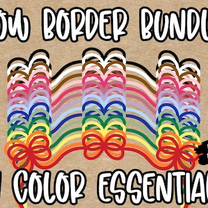 May include: A graphic design featuring the text "Bow Border Bundle" and "14 Color Essentials." The image showcases colorful, hand-drawn bow borders in various shades, including red, orange, yellow, green, blue, and pink, arranged in a layered design.