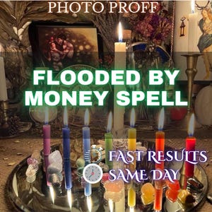 May include: A spiritual ritual scene featuring lit candles in shades of pink, blue, green, yellow, orange, and red. The text "FLOODED BY MONEY SPELL" is visible, alongside "FAST RESULTS SAME DAY". The candles are arranged on a silver tray.