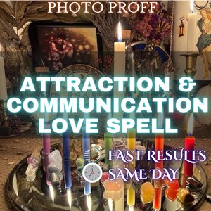 May include: An arrangement of lit candles in various colors, with the text "ATTRACTION & COMMUNICATION LOVE SPELL" and "FAST RESULTS SAME DAY". The scene includes a silver tray with crystals and a picture in the background.