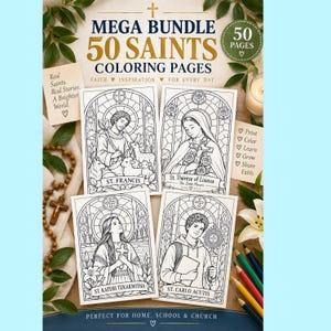 May include: A digital coloring book bundle titled 50 Saints Coloring Pages featuring 50 pages of black and white line art illustrations of various saints including St. Francis, St. Thérèse of Lisieux, St. Kateri Tekakwitha, and St. Carlo Acutis.