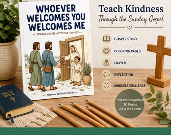 Wie jou verwelkomt, verwelkomt mij | Zondagse evangelieactiviteiten voor kinderen | Matteüs 10:40-42 | Katholieke printbare materialen | Thuisonderwijs & zondagsschool