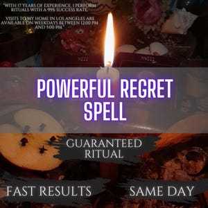 May include: A lit candle with a bright flame is the focal point of this image. Text overlay reads "POWERFUL REGRET SPELL" in purple. Additional text includes "GUARANTEED RITUAL" and "FAST RESULTS SAME DAY."