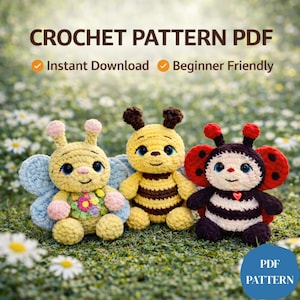May include: A crochet pattern PDF showcasing three cute amigurumi insect toys: a butterfly, a bee, and a ladybug. The butterfly is yellow with blue wings, the bee is yellow with brown stripes, and the ladybug is black and white with red wings. The text says "Instant Download" and "Beginner Friendly".