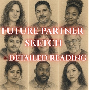 May include: A grid of nine graphite-style portrait sketches of diverse individuals on a tan background. The text FUTURE PARTNER SKETCH + DETAILED READING is overlaid in white with a red glow across the centre of the image.