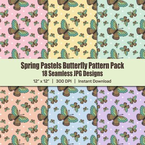 May include: Six digital seamless patterns with butterfly designs in pastel shades. The butterflies have brown bodies and teal and brown wings. The patterns are on pink, yellow, green, peach, blue, and purple backgrounds. Text reads "Spring Pastels Butterfly Pattern Pack 18 Seamless JPG Designs 30.5cm x 30.5cm | 300 DPI | Instant Download."