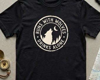 Runs With Wolves T-Shirt | Wolf Graphic Tee | Gift for Wolf Lovers