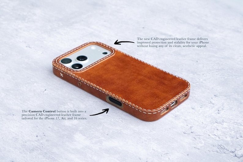 May include: A tan leather phone case with white stitching, featuring a camera cutout and a side button. Text on the image reads: The new CAD engineered leather frame delivers improved protection and stability for your iPhone without losing any of its clean, aesthetic appeal. The Camera Control button is built into a precision CAD engineered leather frame tailored for the iPhone 17, Air, and 16 series.