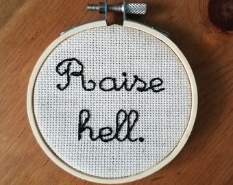 Raise Hell Cross Stitch