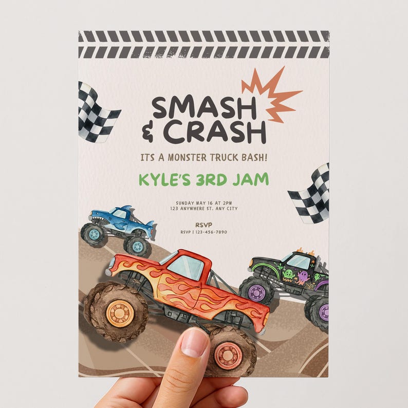 May include: A party invitation with the text "SMASH & CRASH" and "KYLE'S 3RD JAM". The design features illustrations of monster trucks in red, blue, and black, with checkered flags and a brown background.