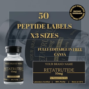 Pode incluir: Imagem de um frasco com um rótulo preto que mostra "RETATRUTIDE 10mg" e "For Research Use Only". A imagem também inclui o texto "50 Peptide Labels X3 Sizes" e "Fully Editable in Free Canva."