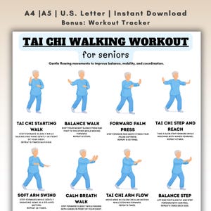 May include: A printable Tai Chi Walking Workout guide for seniors. The guide includes illustrated instructions for various exercises, such as Balance Walk, Forward Palm Press, and Soft Arm Swing. The text includes the phrases "Instant Download" and "Bonus: Workout Tracker."