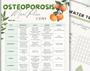 May include: A 7-day osteoporosis meal plan, printable in A4, A5, and U.S. Letter sizes. The document provides a detailed daily menu with breakfast, lunch, dinner, and snack suggestions, plus a water tracker.