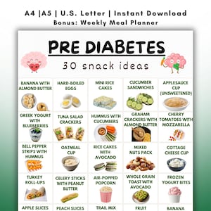 Puede incluir: Un planificador de comidas imprimible con el título "PRE DIABETES" y el texto "30 ideas de snacks". La imagen muestra una variedad de opciones de snacks saludables, incluyendo frutas, verduras y otros alimentos nutritivos. La parte superior de la imagen tiene el texto "A4 | A5 | U.S. Letter | Instant Download Bonus: Weekly Meal Planner."