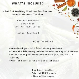 May include: Digital download graphic with text: "WHAT'S INCLUDED" and "Tai Chi Walking Workout For Seniors." Includes 3 PDF files in A4, A5, and U.S. Letter sizes. Instructions on how to print the files are also included.