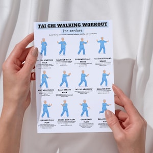 May include: A white printed sheet titled "TAI CHI WALKING WORKOUT for seniors" with illustrated Tai Chi poses. The sheet is held by two hands. The poses include Tai Chi Starting Walk, Balance Walk, Forward Palm Press, and Tai Chi Step and Reach.