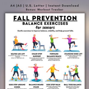 May include: A printable guide with balance exercises for seniors, designed to help prevent falls. The illustrated guide includes exercises such as seated leg lifts, chair step support, and balance board stands. The title reads "Fall Prevention Balance Exercises for Seniors."