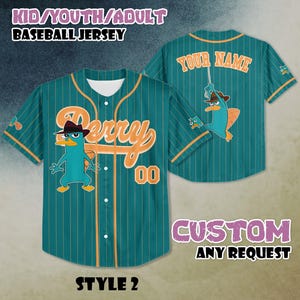 May include: Teal baseball jersey with orange pinstripes, featuring a cartoon platypus character and the name "Perry". The jersey has the number "00" and the text "YOUR NAME" on the back. The text "KID/YOUTH/ADULT BASEBALL JERSEY" is at the top.