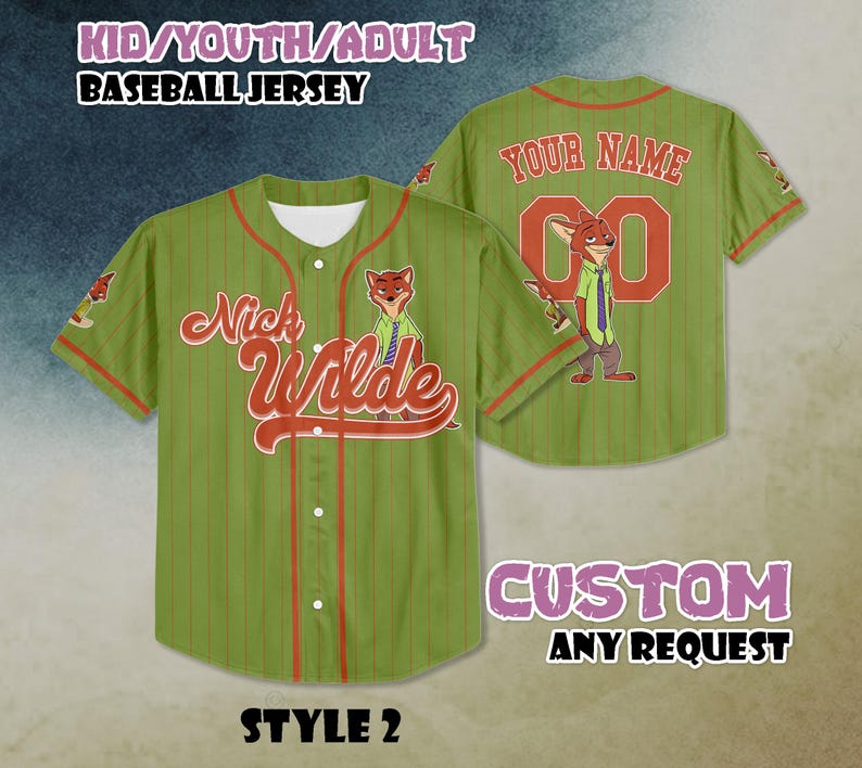 May include: Green baseball jersey with red pinstripes, featuring the text "Nick Wilde" in a stylized font. The jersey has a cartoon fox graphic and the text "YOUR NAME" and a number on the back. The text "KID/YOUTH/ADULT BASEBALL JERSEY" is at the top.