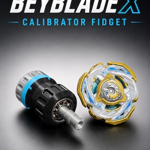 May include: A Beyblade X Calibrator Fidget toy set featuring a black and blue mechanical calibrator tool with a silver tip and a circular spinning top with white, gold, and blue accents. The text BEYBLADE X CALIBRATOR FIDGET is displayed above.