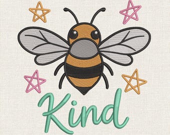 Cute Kind Bee Embroidery Design, Bee Kind Machine Embroidery Pattern, Inspirational Bee Stitch File - PES DST 9 Sizes Included