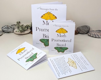 More Messages from the Moth Promotional Board #2 - Night Flight edition - A6/A7 colour zine on why moths are amazing, and how to help them