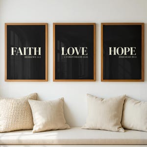 Faith Hope Love Wall Art Set of 3 | Christian Printable Decor |  Black Bedroom Decor | Minimalist Scripture Prints