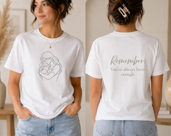 Inner Child Shirt, Remember You Are Enough Tee, Self Love Affirmation T-Shirt, Minimalist Line Art, Therapy Gift for Her