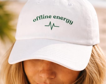 Offline Energy Dad Cap, Digital Detox Wellness Hat, Embroidered Minimalist Baseball Cap, Slow Living Self Care Gift for Him Her