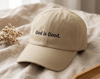 God Is Good Embroidered Dad Hat, Christian Faith Cap, Jesus Hat, Inspirational Bible Verse Hat, Religious Baseball Cap